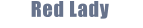 Red Lady